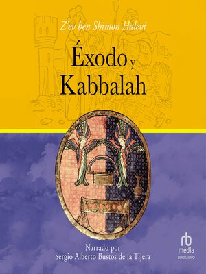 Éxodo y Kabbalah - Audiobook